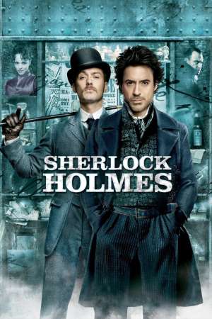Download Sherlock Holmes (2009) Dual Audio {Hindi-English} Movie 480p | 720p BluRay 400MB | 1GB