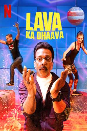 Download Lava Ka Dhaava (2021) S01 Hindi WEB Series 480p | 720p WEB-DL ESub