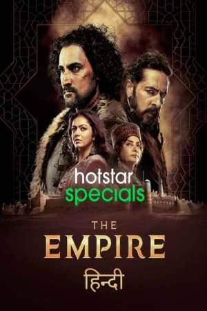 Download The Empire (2021) S01 Hindi HotStar Specials WEB Series 480p | 720p WEB-DL