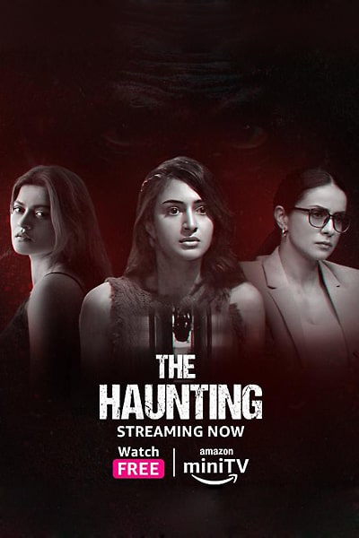 Download The Haunting (2023) Hindi MiniTV Movie 480p | 720p | 1080p WEB-DL ESub